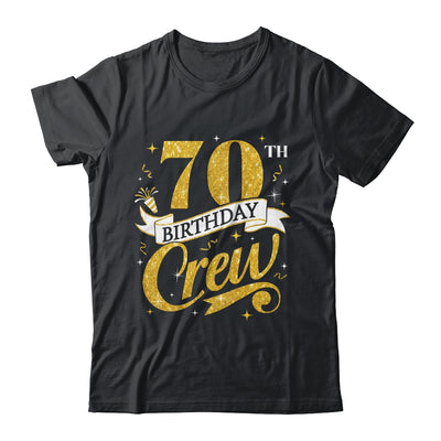 70th Birthday Crew 70th Bday Party Squad Friends Crown Funny Shirt & Tank Top | siriusteestore