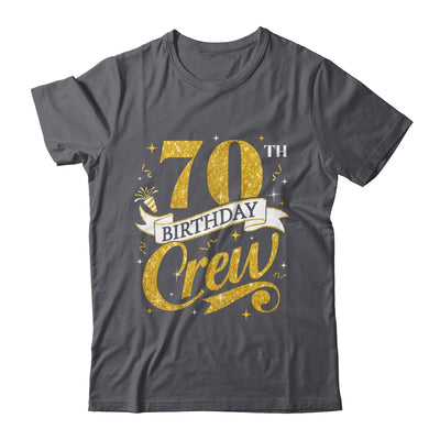 70th Birthday Crew 70th Bday Party Squad Friends Crown Funny Shirt & Tank Top | siriusteestore
