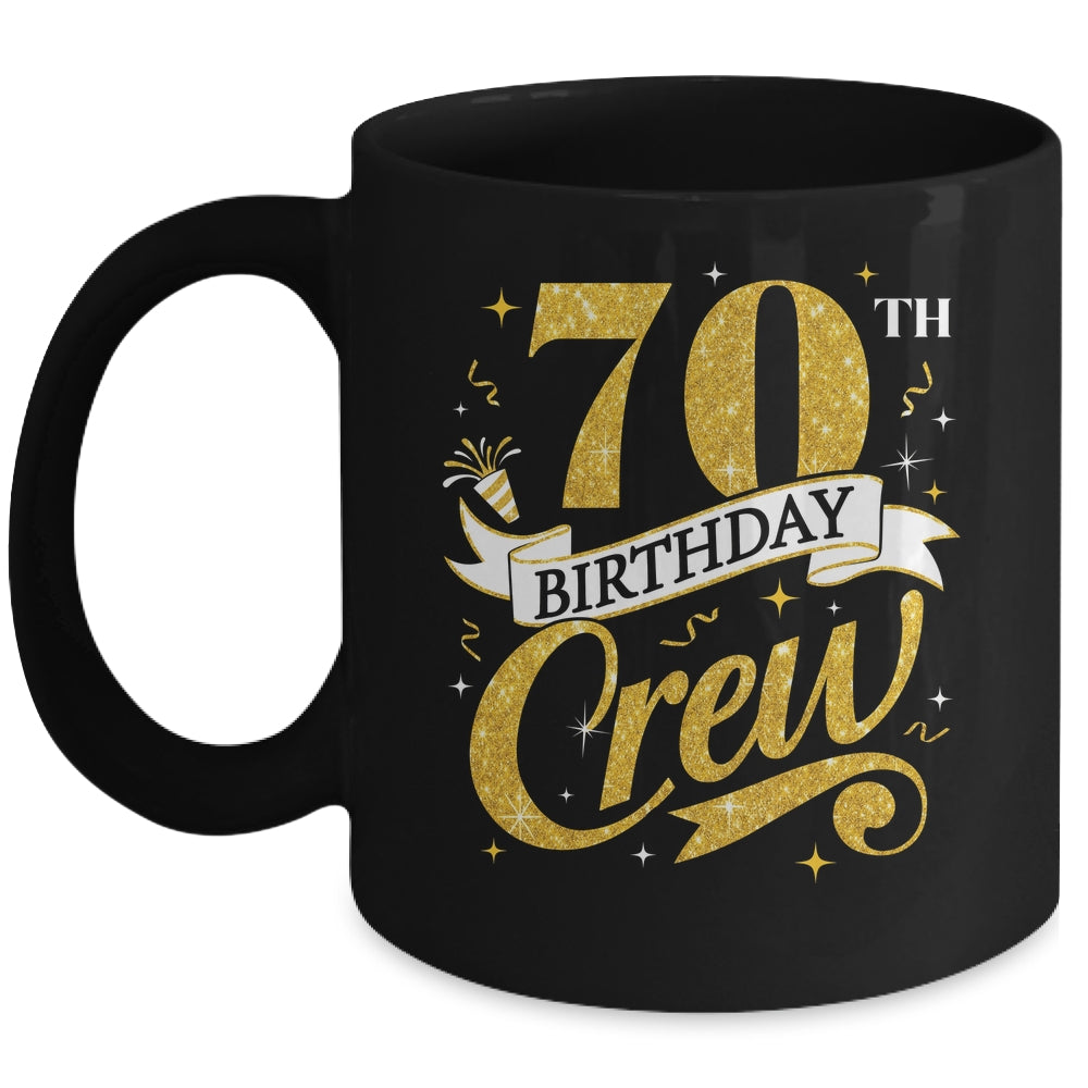 70th Birthday Crew 70th Bday Party Squad Friends Crown Funny Mug | siriusteestore