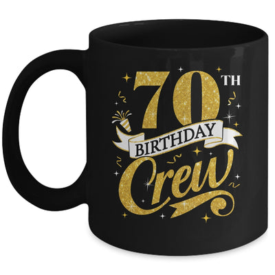 70th Birthday Crew 70th Bday Party Squad Friends Crown Funny Mug | siriusteestore