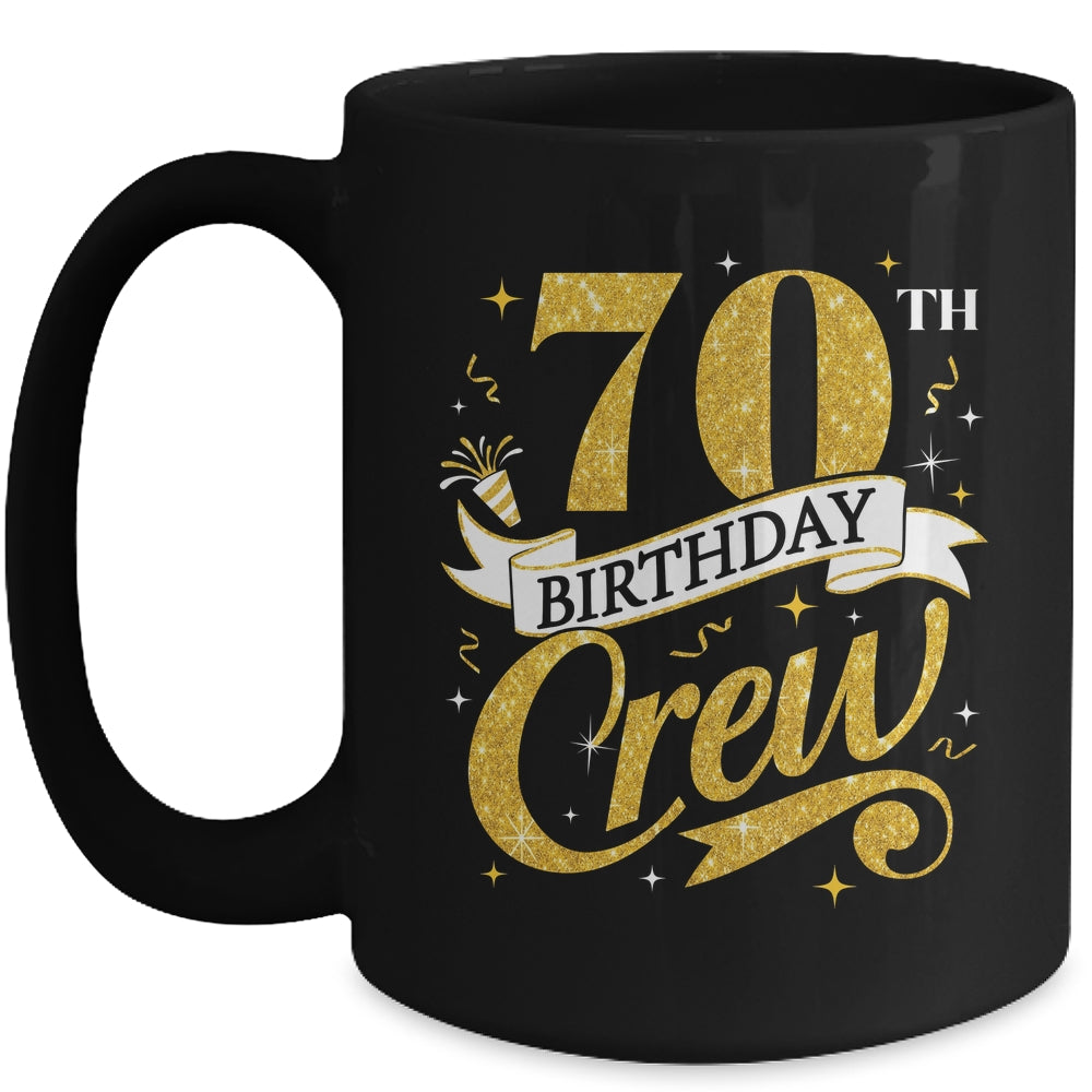 70th Birthday Crew 70th Bday Party Squad Friends Crown Funny Mug | siriusteestore