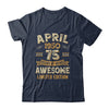 75 Years Awesome Vintage April 1950 75th Birthday Shirt & Hoodie | siriusteestore