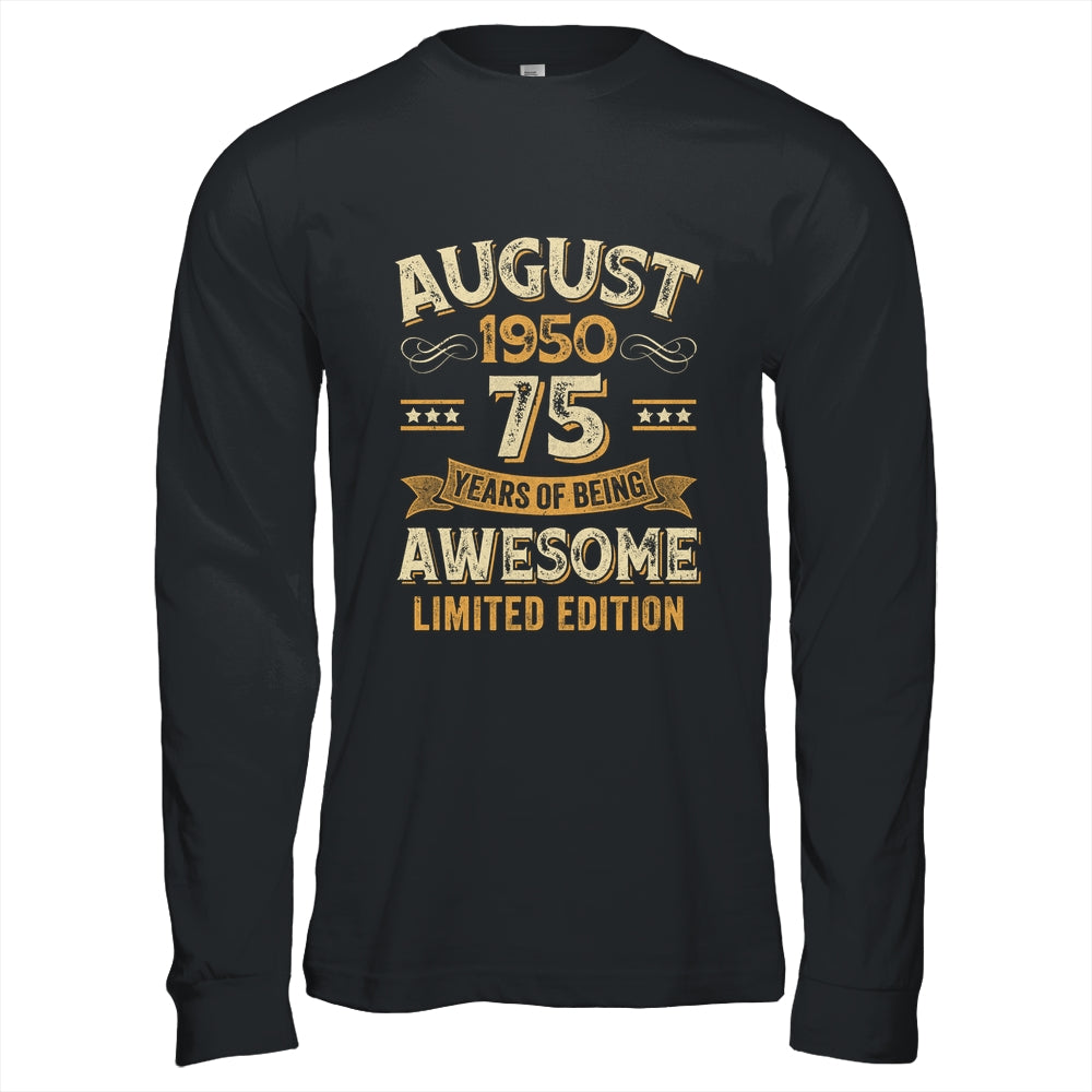 75 Years Awesome Vintage August 1950 75th Birthday Shirt & Hoodie | siriusteestore