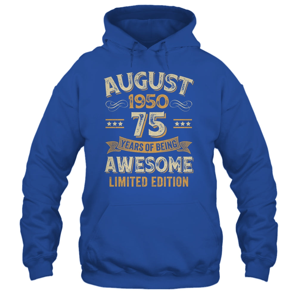 75 Years Awesome Vintage August 1950 75th Birthday Shirt & Hoodie | siriusteestore