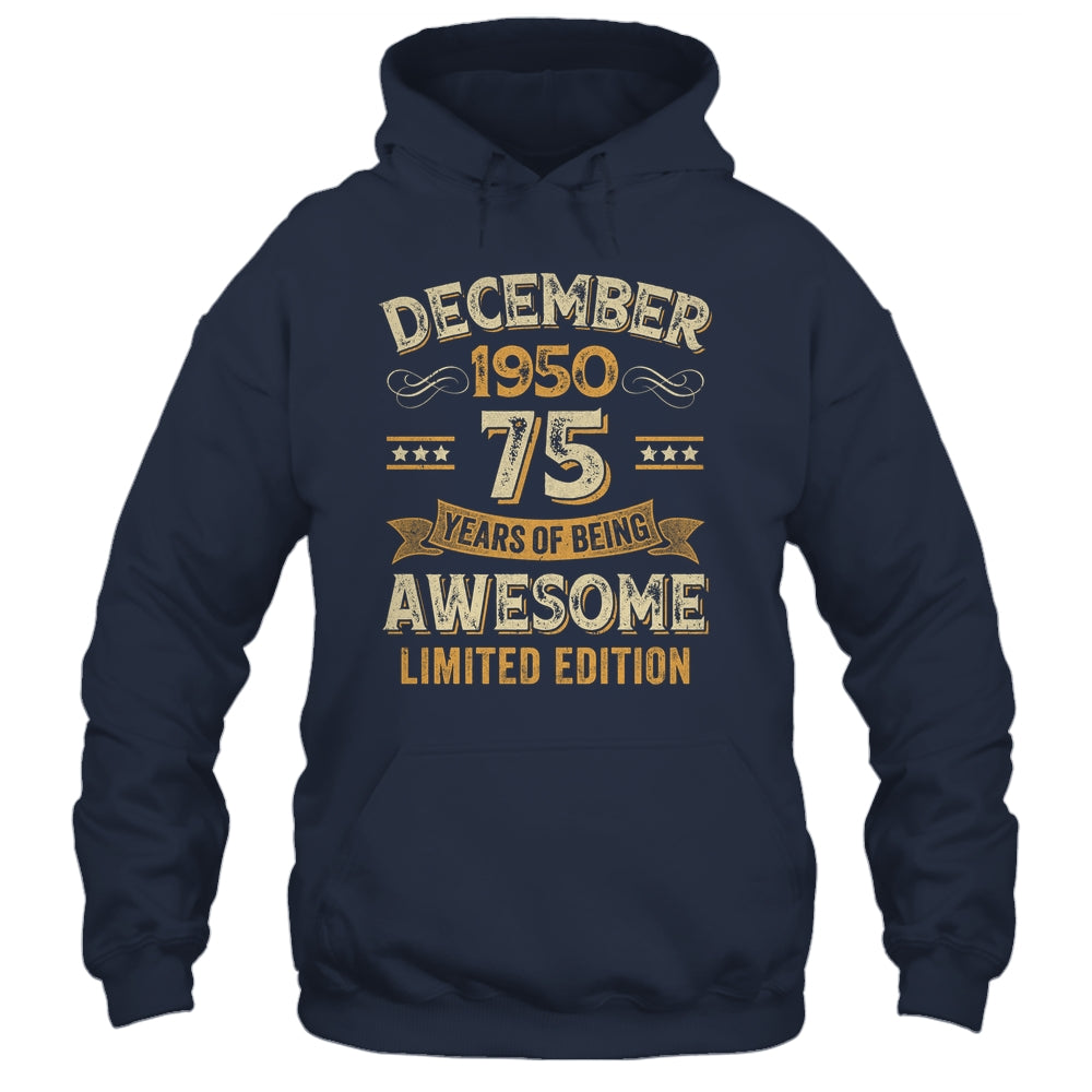 75 Years Awesome Vintage December 1950 75th Birthday Shirt & Hoodie | siriusteestore