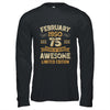 75 Years Awesome Vintage February 1950 75th Birthday Shirt & Hoodie | siriusteestore