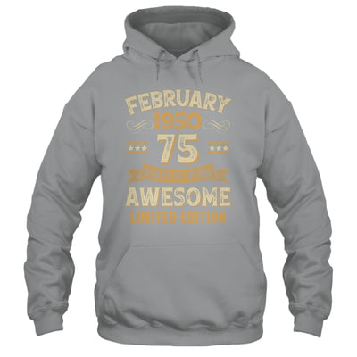75 Years Awesome Vintage February 1950 75th Birthday Shirt & Hoodie | siriusteestore