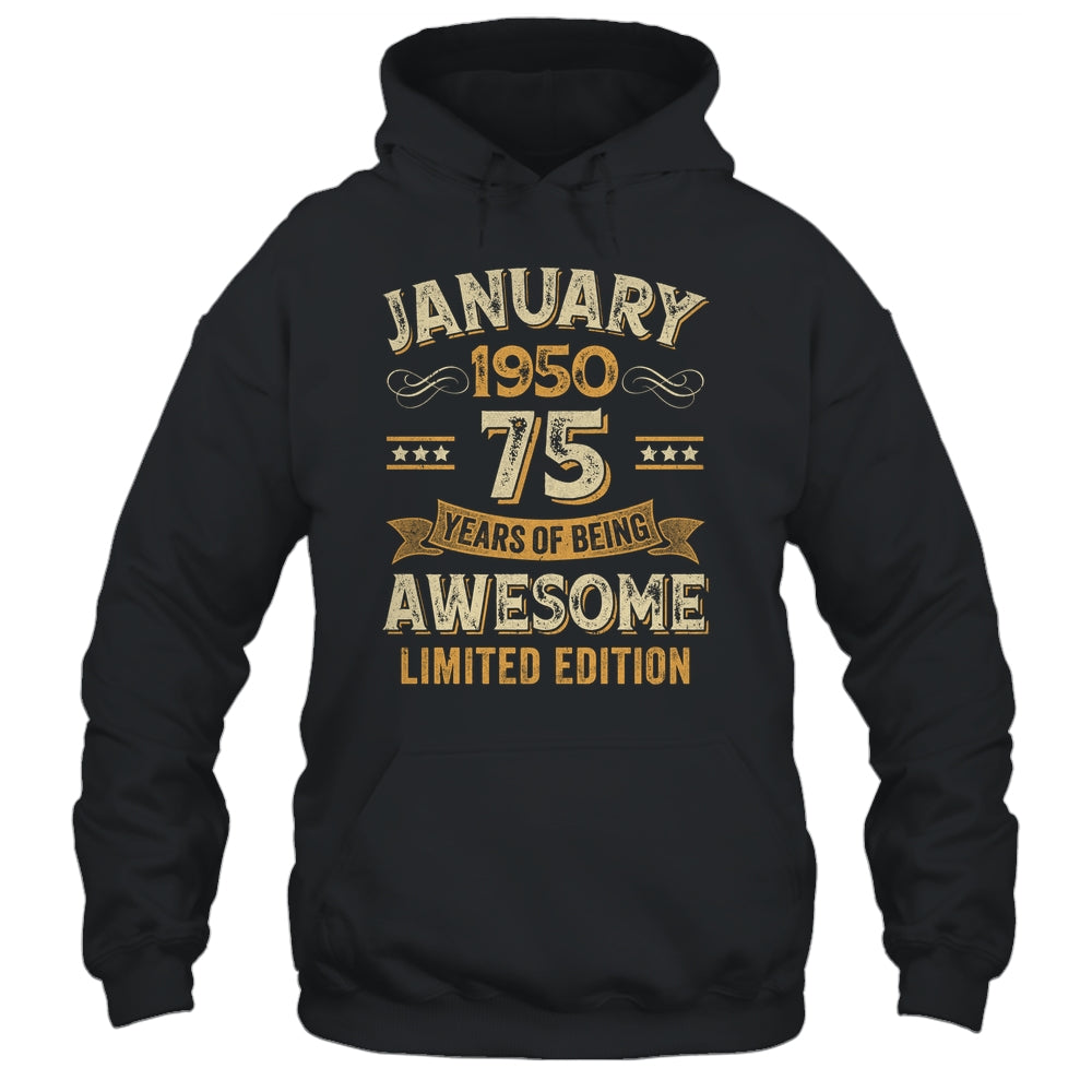 75 Years Awesome Vintage January 1950 75th Birthday Shirt & Hoodie | siriusteestore