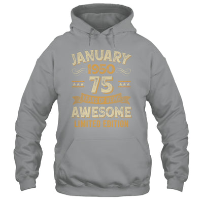 75 Years Awesome Vintage January 1950 75th Birthday Shirt & Hoodie | siriusteestore