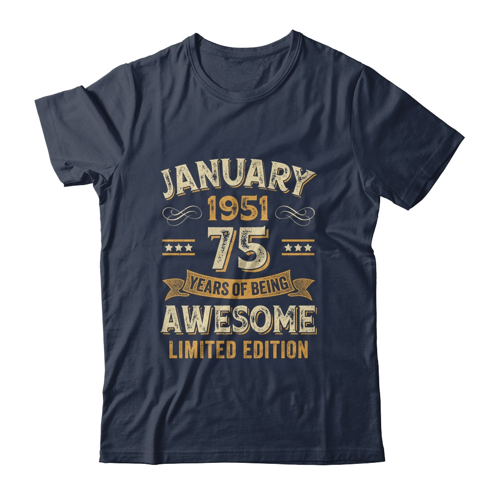 75 Years Awesome Vintage January 1951 75th Birthday Shirt & Hoodie | siriusteestore