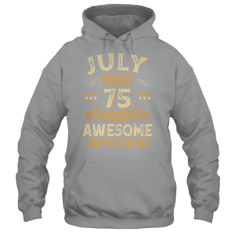 75 Years Awesome Vintage July 1950 75th Birthday Shirt & Hoodie | siriusteestore