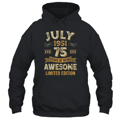 75 Years Awesome Vintage July 1951 75th Birthday Shirt & Hoodie | siriusteestore