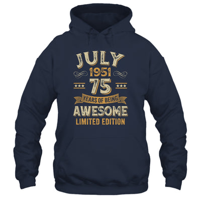 75 Years Awesome Vintage July 1951 75th Birthday Shirt & Hoodie | siriusteestore