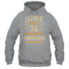 75 Years Awesome Vintage June 1950 75th Birthday Shirt & Hoodie | siriusteestore