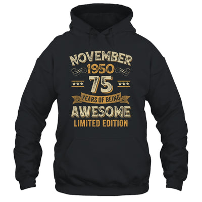 75 Years Awesome Vintage November 1950 75th Birthday Shirt & Hoodie | siriusteestore