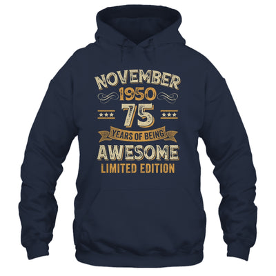 75 Years Awesome Vintage November 1950 75th Birthday Shirt & Hoodie | siriusteestore