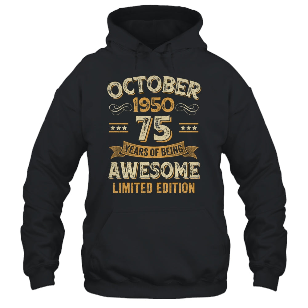 75 Years Awesome Vintage October 1950 75th Birthday Shirt & Hoodie | siriusteestore