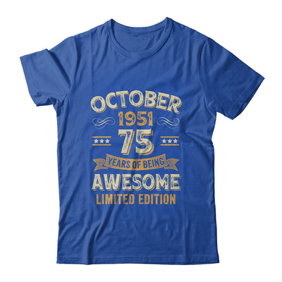 75 Years Awesome Vintage October 1951 75th Birthday Shirt & Hoodie | siriusteestore