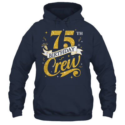 75th Birthday Crew 75th Bday Party Squad Friends Crown Funny Shirt & Tank Top | siriusteestore