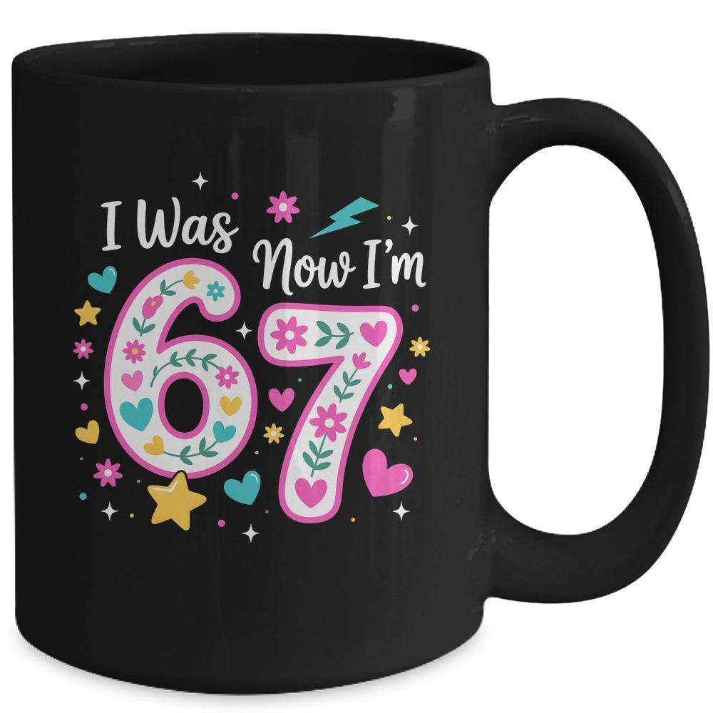 7 Year Old Birthday Girl I Was 6 Now I'm 7 Funny 67 Meme Mug | siriusteestore