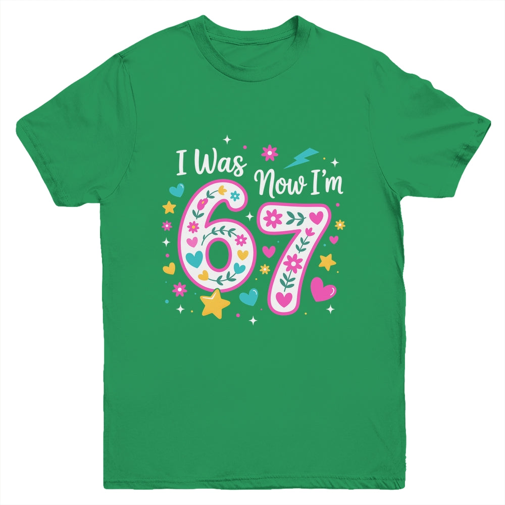 7 Year Old Birthday Girl I Was 6 Now I'm 7 Funny 67 Meme Youth Shirt | siriusteestore