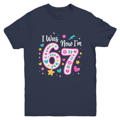 7 Year Old Birthday Girl I Was 6 Now I'm 7 Funny 67 Meme Youth Shirt | siriusteestore