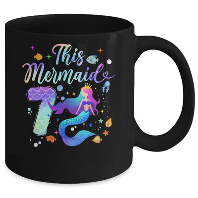 7 Year Old This Mermaid Is 7th Birthday Girl Daughter Party Mug | siriusteestore