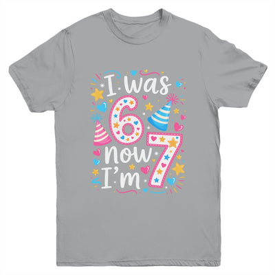 7 Years Old Birthday I Was 6 Now I'm 7 67 Funny Kids Girls Youth Shirt | siriusteestore