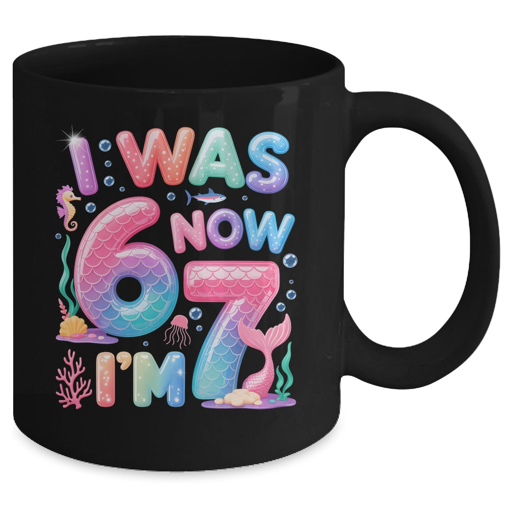7th Birthday Girl I Was 6 Now I'm 7 Year Old Mermaid Mug | siriusteestore
