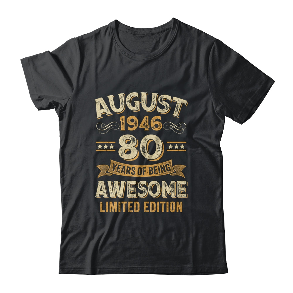 80 Years Awesome Vintage August 1946 80th Birthday Shirt & Hoodie | siriusteestore