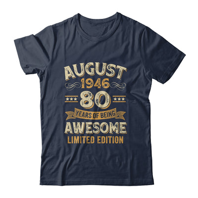 80 Years Awesome Vintage August 1946 80th Birthday Shirt & Hoodie | siriusteestore