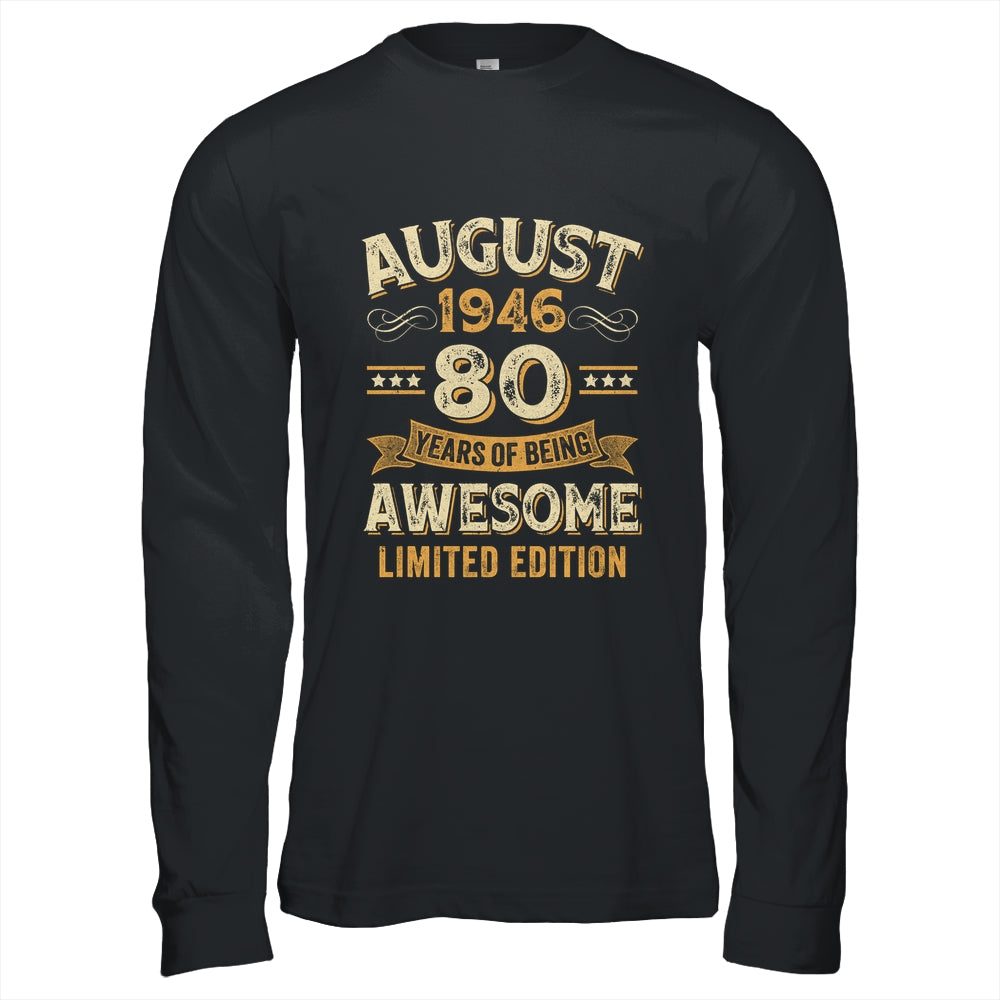 80 Years Awesome Vintage August 1946 80th Birthday Shirt & Hoodie | siriusteestore