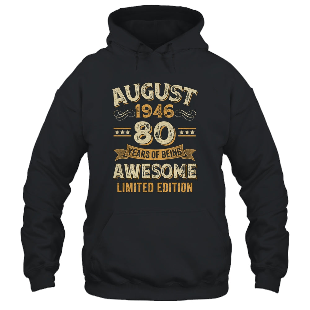 80 Years Awesome Vintage August 1946 80th Birthday Shirt & Hoodie | siriusteestore