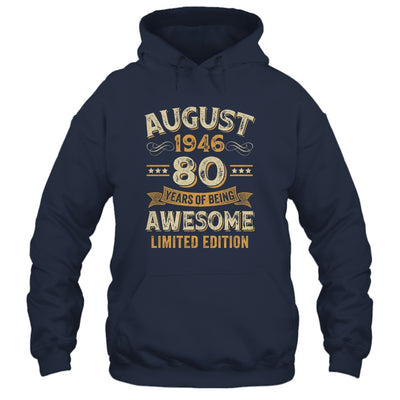 80 Years Awesome Vintage August 1946 80th Birthday Shirt & Hoodie | siriusteestore