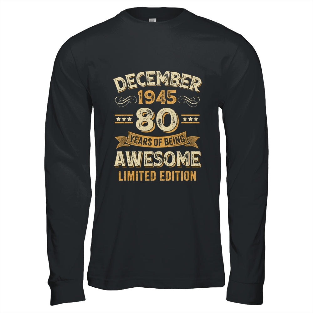 80 Years Awesome Vintage December 1945 80th Birthday Shirt & Hoodie | siriusteestore