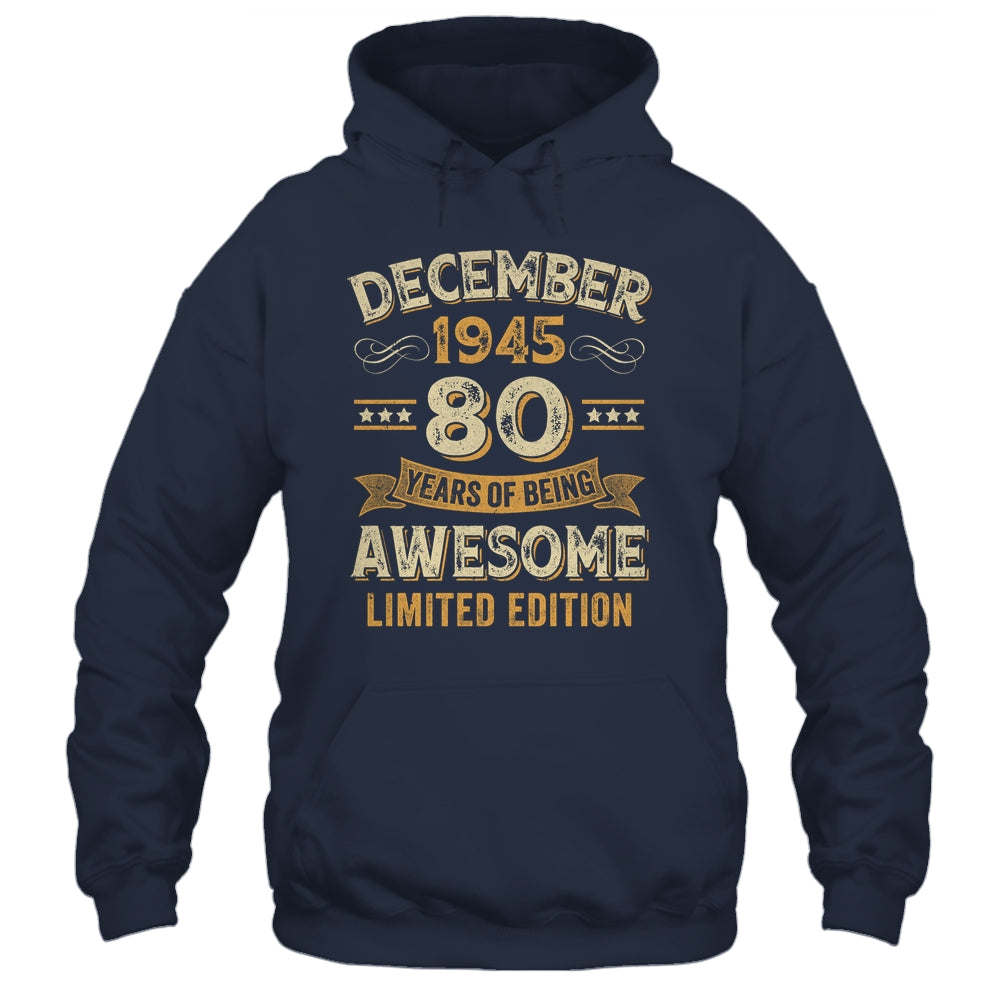 80 Years Awesome Vintage December 1945 80th Birthday Shirt & Hoodie | siriusteestore