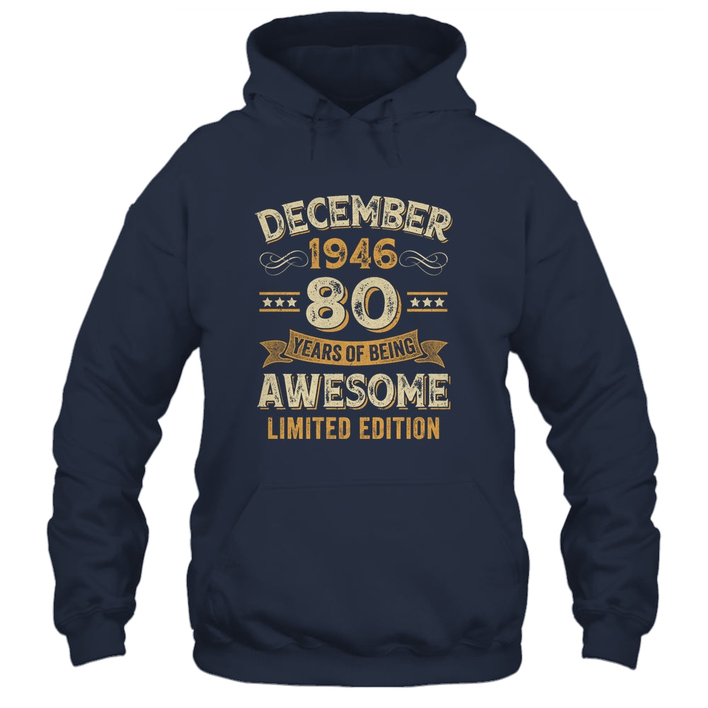 80 Years Awesome Vintage December 1946 80th Birthday Shirt & Hoodie | siriusteestore