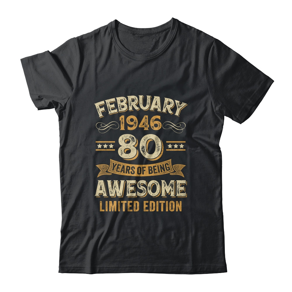 80 Years Awesome Vintage February 1946 80th Birthday Shirt & Hoodie | siriusteestore