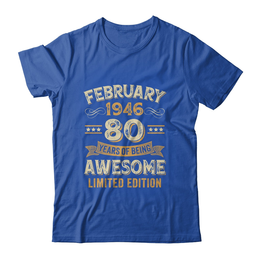 80 Years Awesome Vintage February 1946 80th Birthday Shirt & Hoodie | siriusteestore