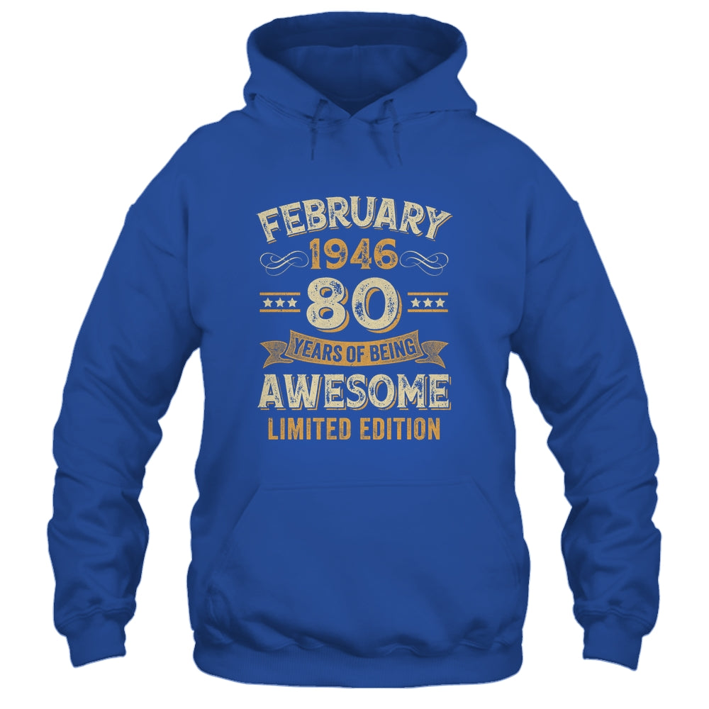 80 Years Awesome Vintage February 1946 80th Birthday Shirt & Hoodie | siriusteestore