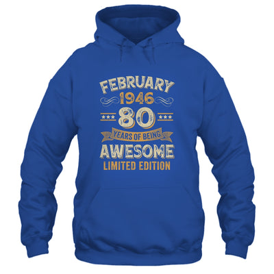 80 Years Awesome Vintage February 1946 80th Birthday Shirt & Hoodie | siriusteestore