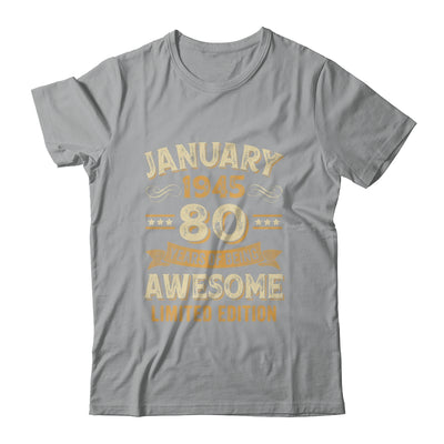 80 Years Awesome Vintage January 1945 80th Birthday Shirt & Hoodie | siriusteestore