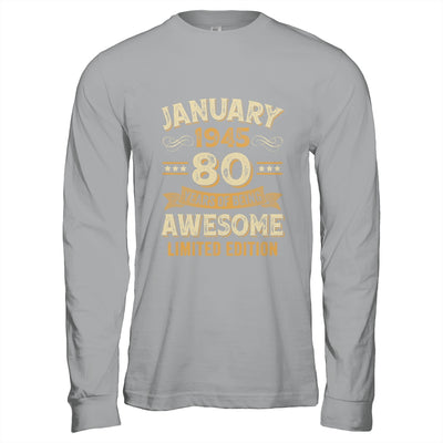 80 Years Awesome Vintage January 1945 80th Birthday Shirt & Hoodie | siriusteestore