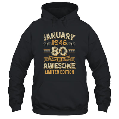 80 Years Awesome Vintage January 1946 80th Birthday Shirt & Hoodie | siriusteestore