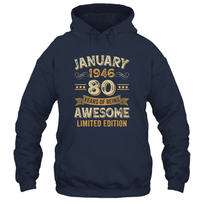 80 Years Awesome Vintage January 1946 80th Birthday Shirt & Hoodie | siriusteestore