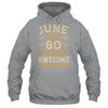 80 Years Awesome Vintage June 1945 80th Birthday Shirt & Hoodie | siriusteestore