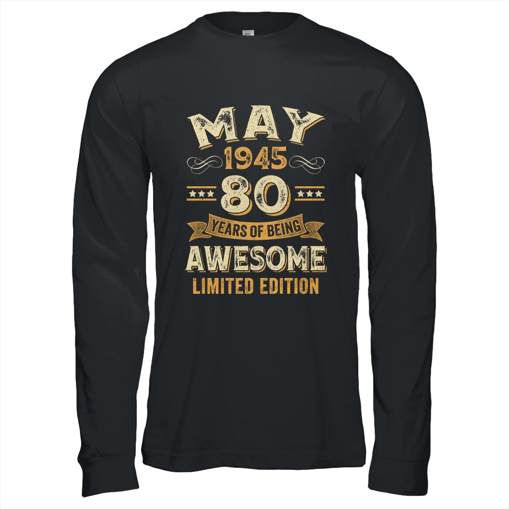 80 Years Awesome Vintage May 1945 80th Birthday Shirt & Hoodie | siriusteestore