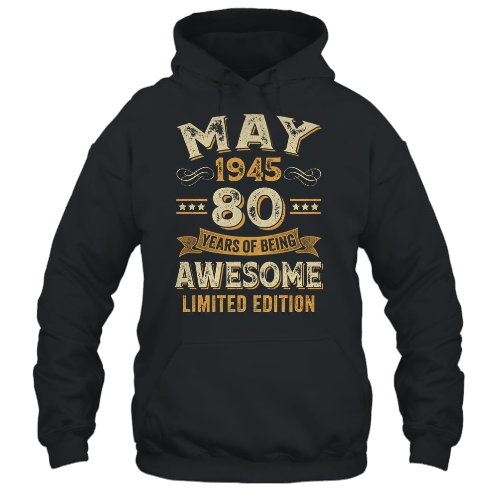 80 Years Awesome Vintage May 1945 80th Birthday Shirt & Hoodie | siriusteestore