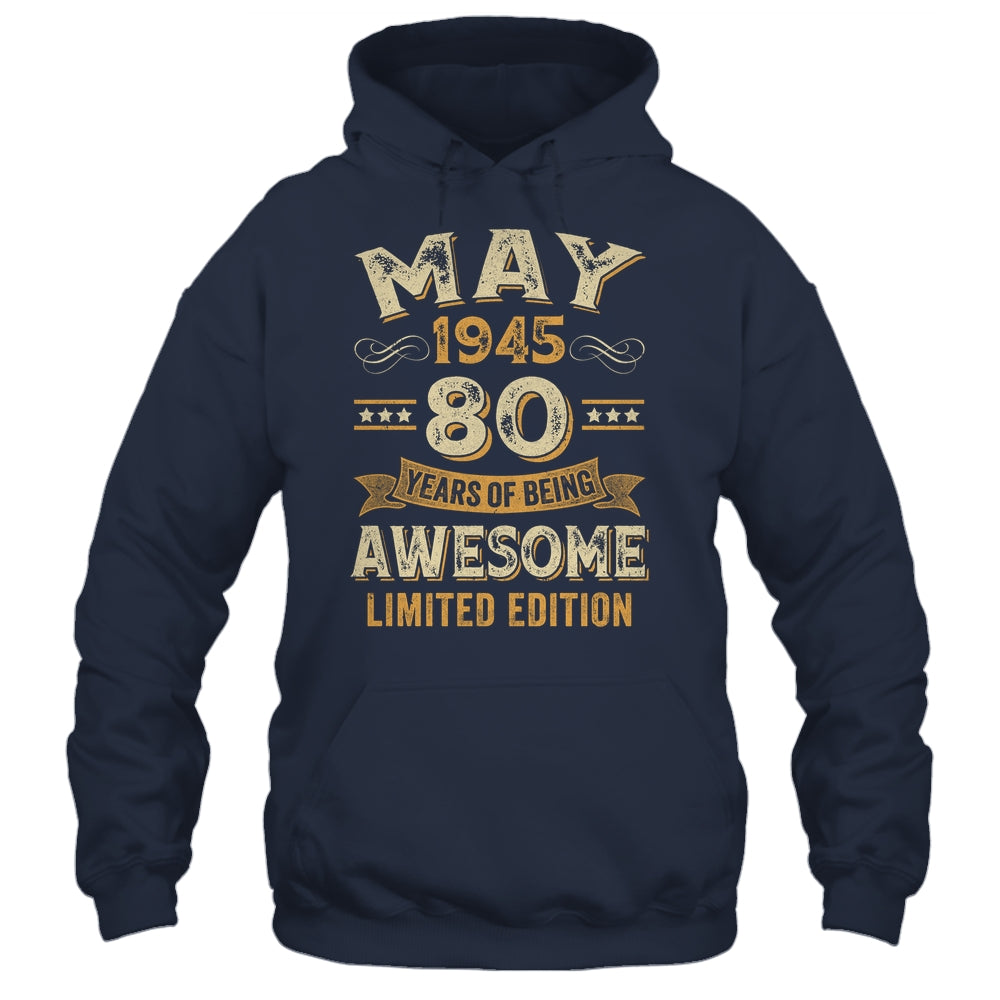 80 Years Awesome Vintage May 1945 80th Birthday Shirt & Hoodie | siriusteestore