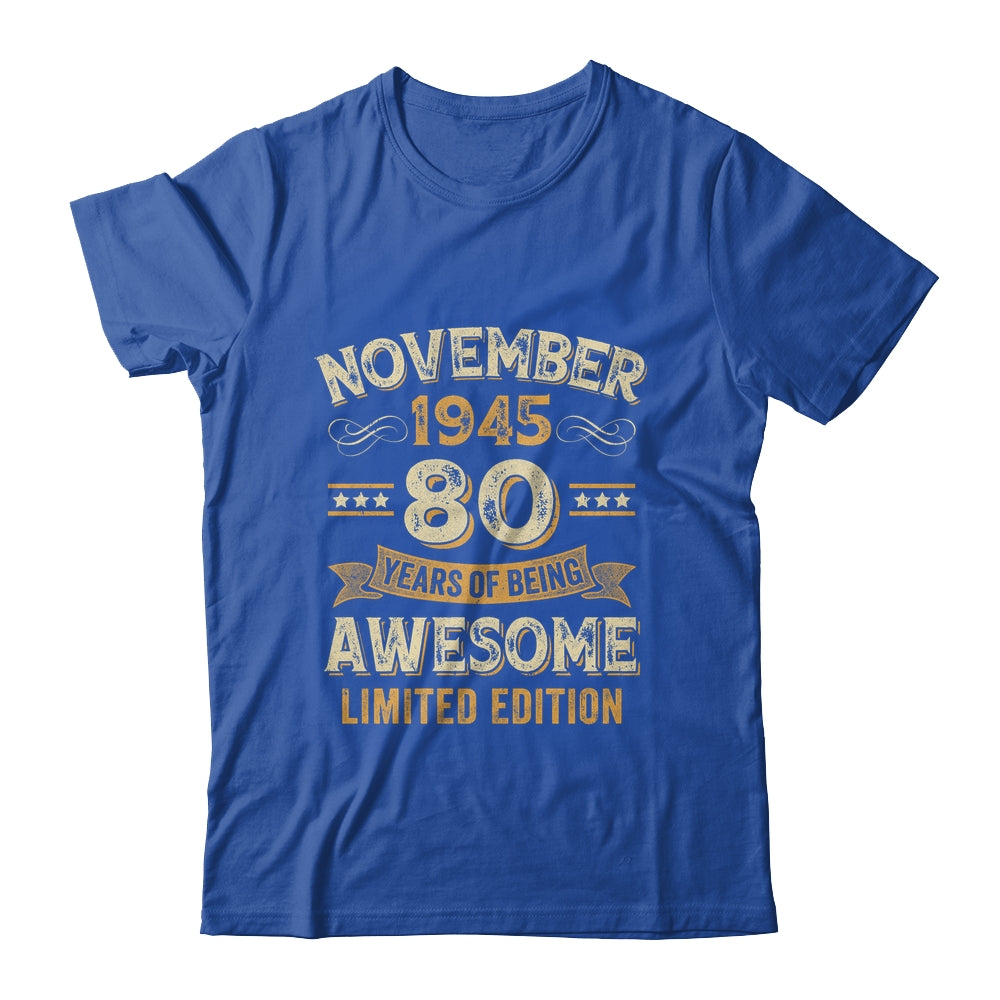 80 Years Awesome Vintage November 1945 80th Birthday Shirt & Hoodie | siriusteestore
